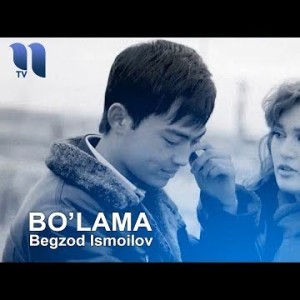 Begzod Ismoilov - Boʼlama