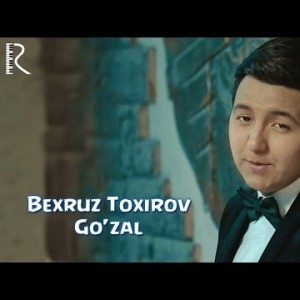 Behruz Tohirov - Goʼzal