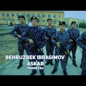Behruzbek Ibragimov - Askar