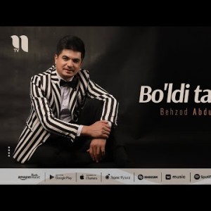 Behzod Abdullayev - Bo'ldi Tamom