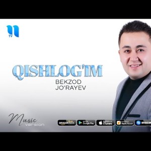 Bekzod Joʼrayev - Qishlogʼim