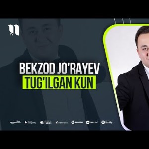 Bekzod Joʼrayev - Tugʼilgan Kun
