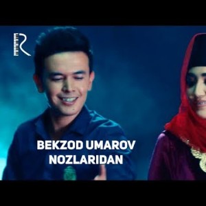 Bekzod Umarov - Nozlaridan