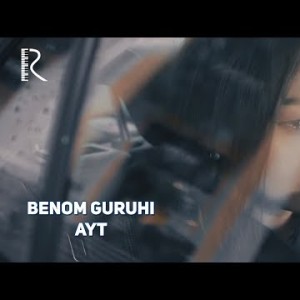Benom Guruhi - Ayt