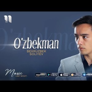 Bexruzbek Soliyev - Oʼzbekman