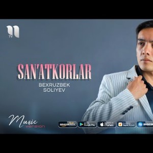 Bexruzbek Soliyev - Sanʼatkorlar