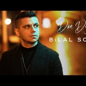Bilal Sonses - Dön Diyemem Klip