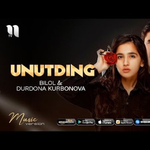 Bilol Durdona Kurbonova - Unutding