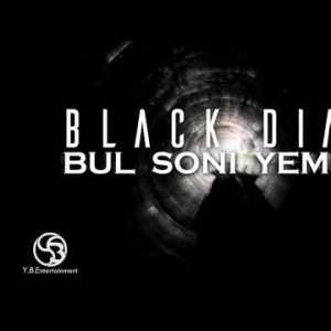 Black Dial - Bul Soni Yemes