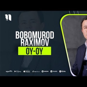 Bobomurod Raximov - Oy