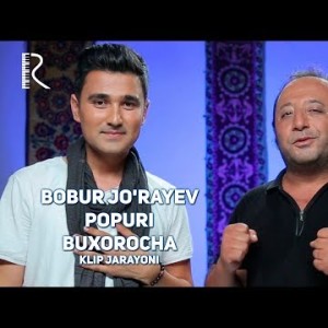 Bobur Joʼrayev - Popuri Buxorocha Jarayoni