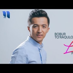 Bobur Toʼraqulov - Lola