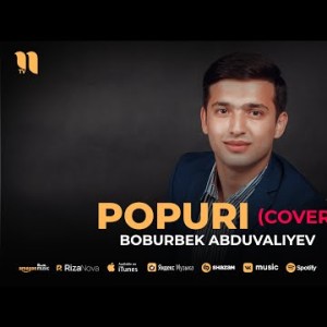 Boburbek Abduvaliyev - Popuri Cover