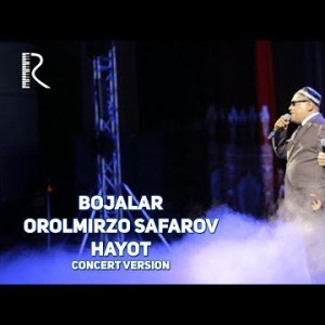 Bojalar Va Orolmirzo Safarov - Hayot