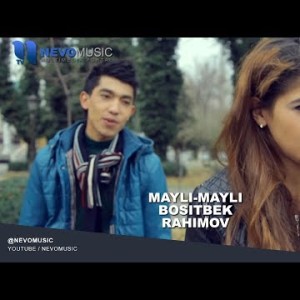 Bositbek Rahimov - Mayli