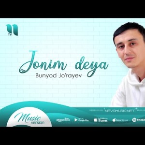 Bunyod Joʼrayev - Jonim Deya