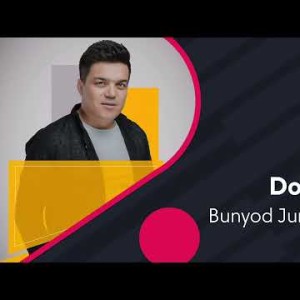 Bunyod Jumaniyozov - Doʼst