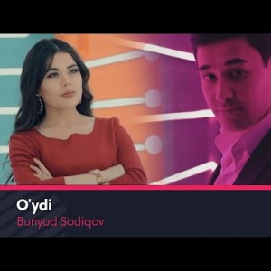 Bunyod Sodiqov - Oʼydi