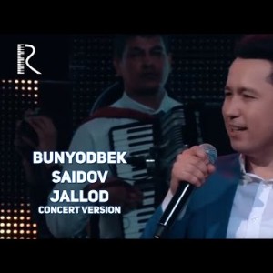 Bunyodbek Saidov - Jallod