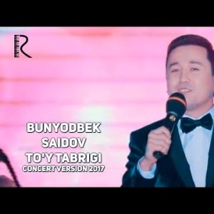 Bunyodbek Saidov - Toʼy Tabrigi