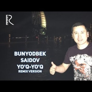 Bunyodbek Saidov - Yoʼq