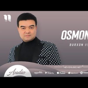 Burxon Usmonov - Osmon Olis