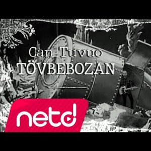 Can Tuvuo - Tövbebozan