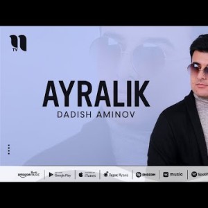 Dadish Aminov - Ayralik
