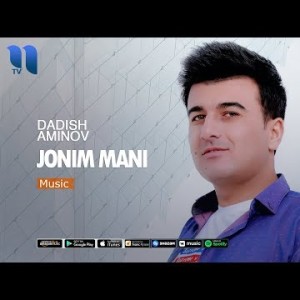 Dadish Aminov - Jonim Mani