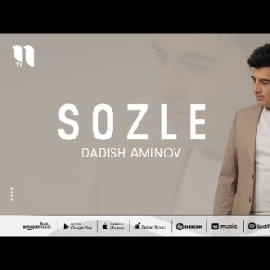 Dadish Aminov - Sozle
