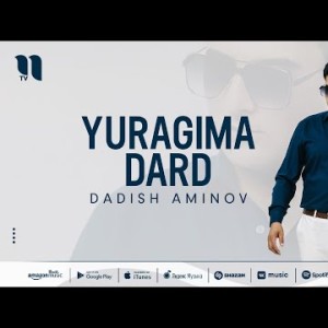 Dadish Aminov - Yuragima Dard