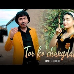 Daler Guruhi - Tor Koʼchangdan