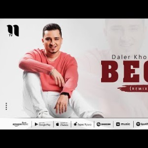 Daler Khonzoda - Begu Remix