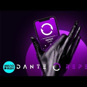Dante - Repeat