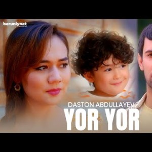Daston Abdullayev - Yor Yor