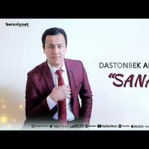 Dastonbek Abdullayev - Sanam