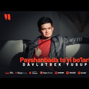 Davlatbek Yusupov - Payshanbada To'yi Bo'larkan