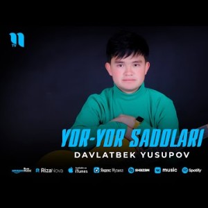 Davlatbek Yusupov - Yoryor Sadolari