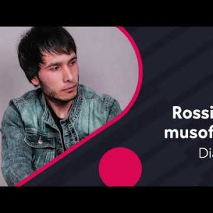 Dias - Rossiyada Musofirman