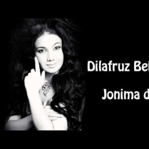 Dilafruz Bekmetova - Jonima Deyma