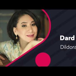 Dildora Niyozova - Dard