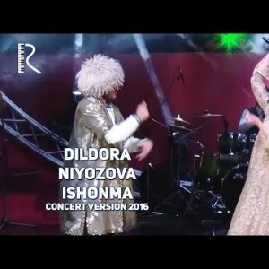 Dildora Niyozova - Ishonma