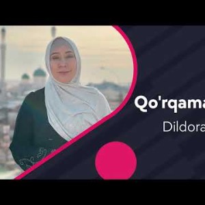 Dildora Niyozova - Qoʼrqaman Alloh