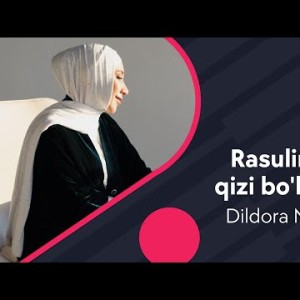 Dildora Niyozova - Rasulimning Qizi Boʼlsaydim Salovat