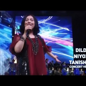 Dildora Niyozova - Tanish Bilish