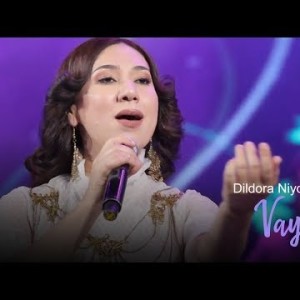 Dildora Niyozova - Vay Dilim