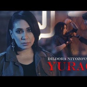 Dildora Niyozova - Yuragim