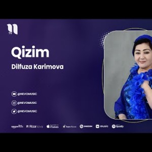 Dilfuza Karimova - Qizim