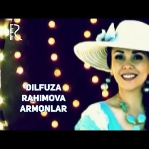 Dilfuza Rahimova - Armonlar
