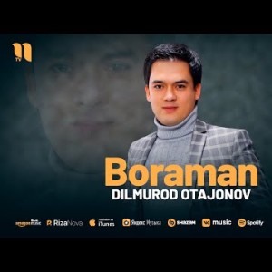 Dilmurod Otajonov - Boraman